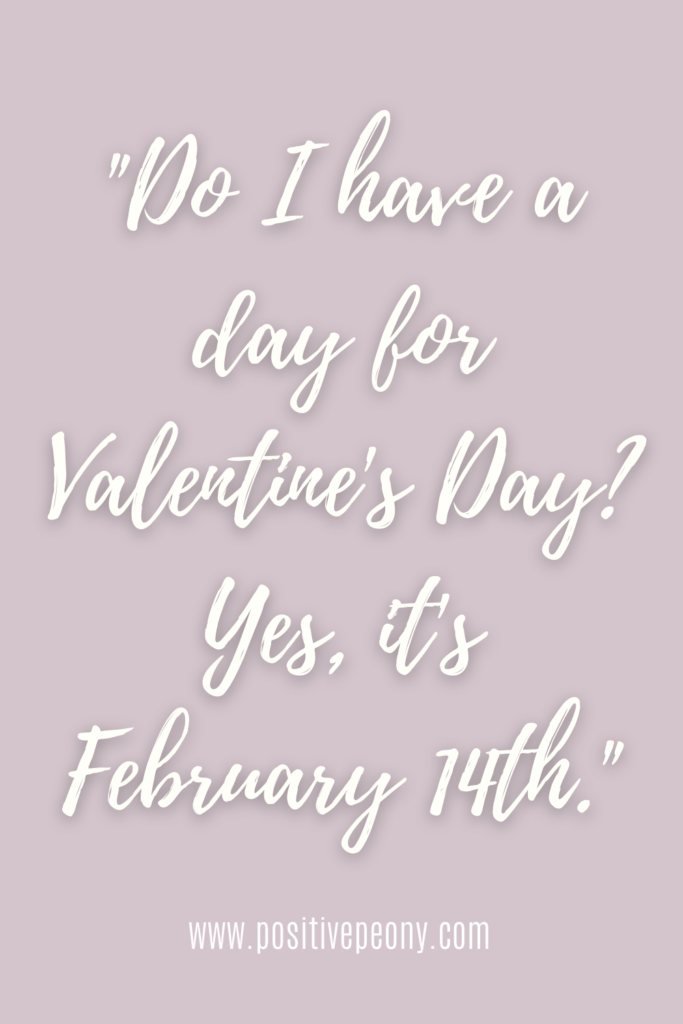 Funny Quotes for Singles on Valentine's Day