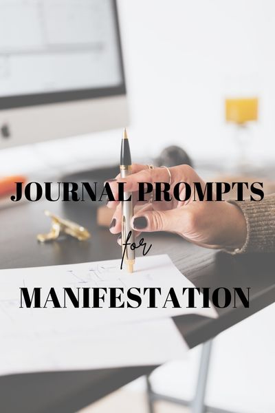 27 Journal Prompts For Manifestation To Help You Align With Your ...